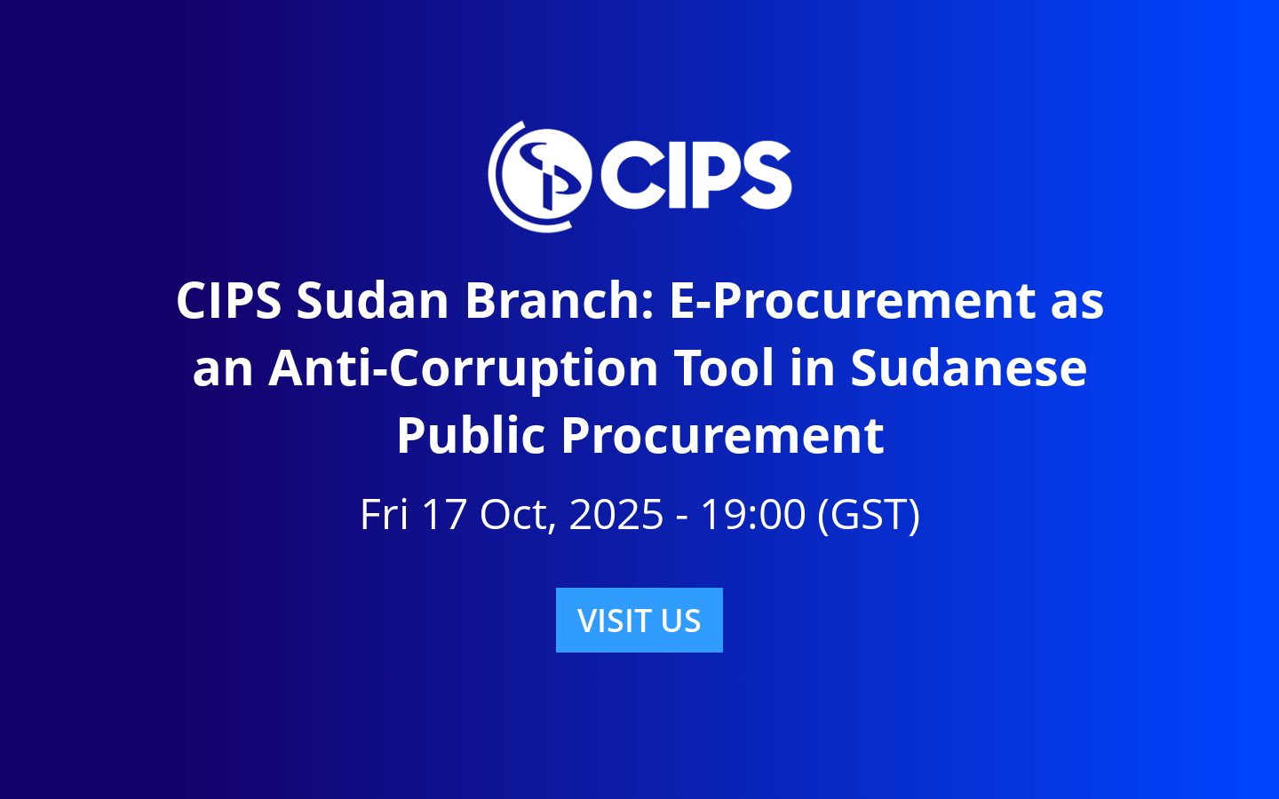 CIPS Sudan Branch: E-Procurement as an Anti-Corruption Tool in Sudanese ...